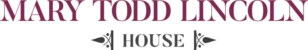 Text reads "MARY TODD LINCOLN" in large maroon letters above "HOUSE" in smaller grey text with decorative side icons.